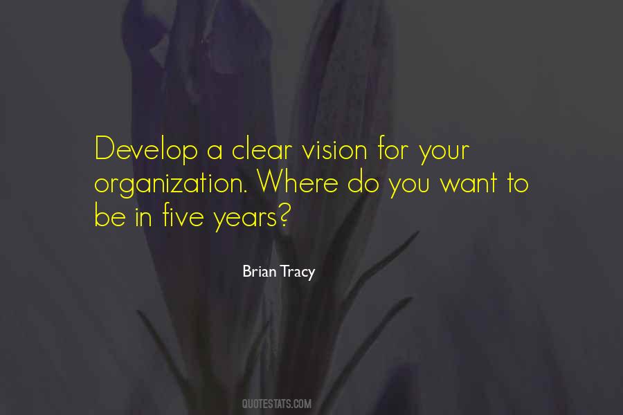 Clear Your Vision Quotes #413729