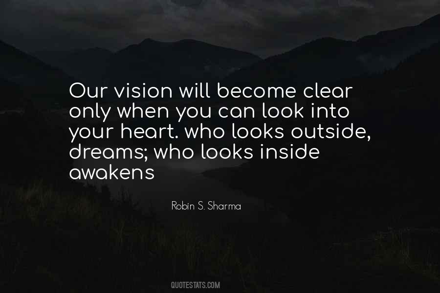 Clear Your Vision Quotes #960800