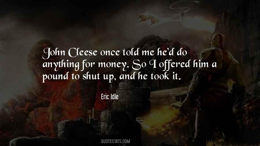Cleese Quotes #1531681