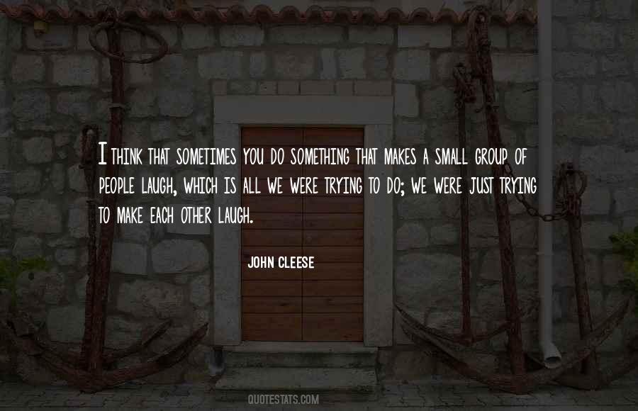 Cleese Quotes #419811