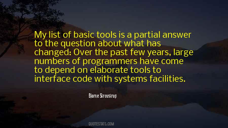 Quotes About The Programmers #1023521