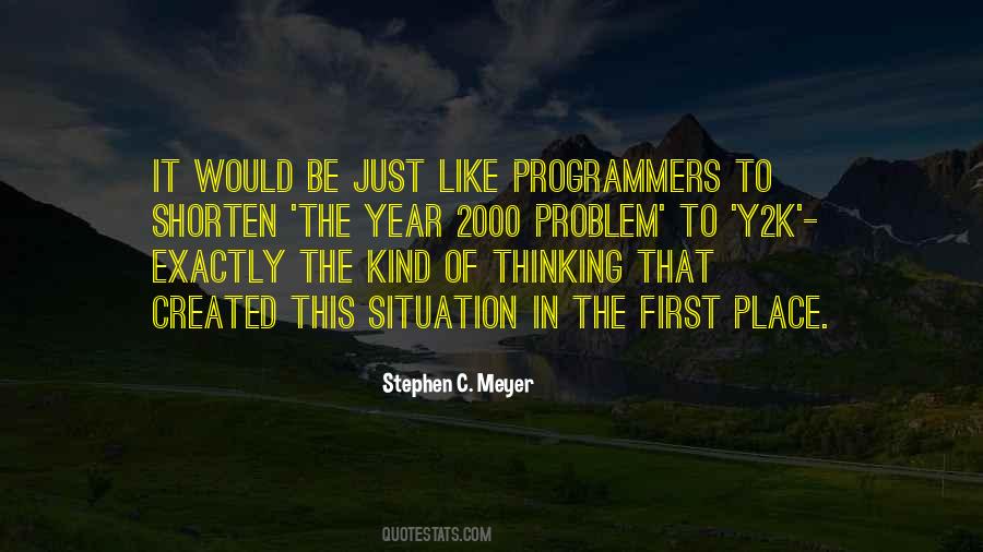 Quotes About The Programmers #349089