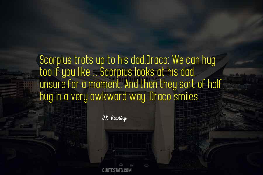 Scorpius Malfoy Quotes #409606