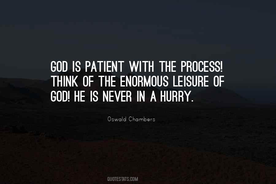 Process Of God Quotes #455242