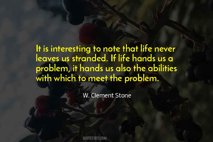 Clement Stone Quotes #644680