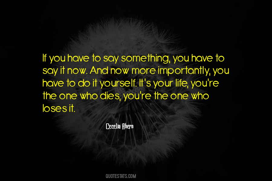 What To Say When Someone Dies Quotes #48053