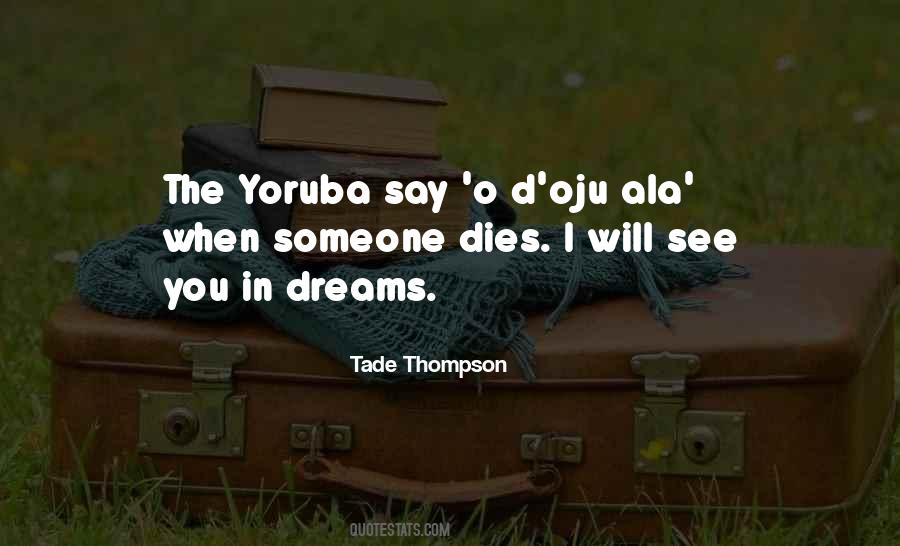 What To Say When Someone Dies Quotes #784142