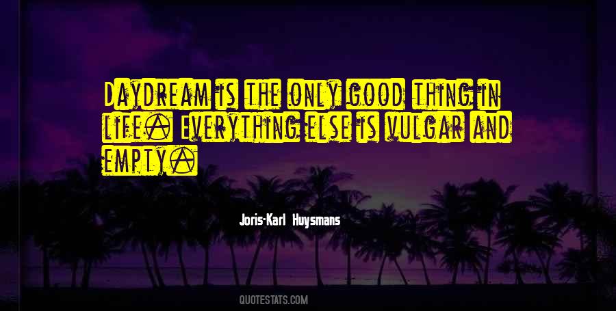 Karl Huysmans Quotes #1824497