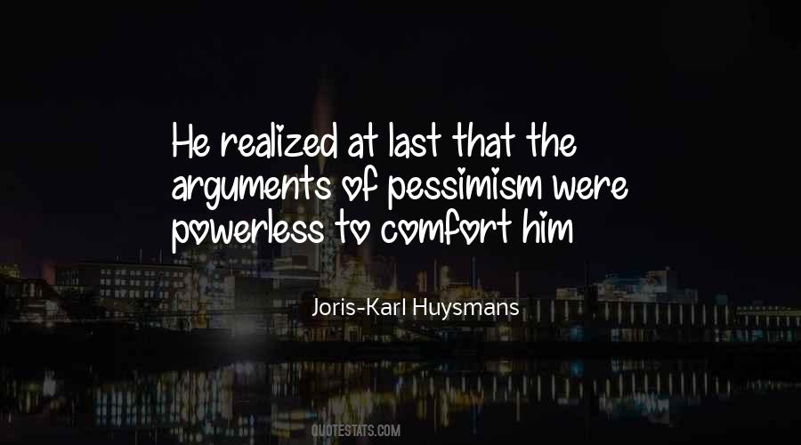 Karl Huysmans Quotes #194228