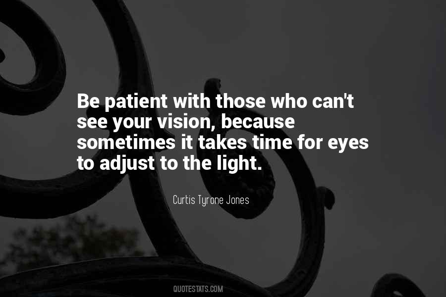 Time Patience Quotes #169239