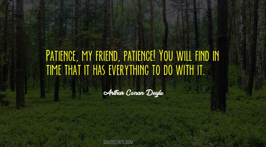 Time Patience Quotes #504152