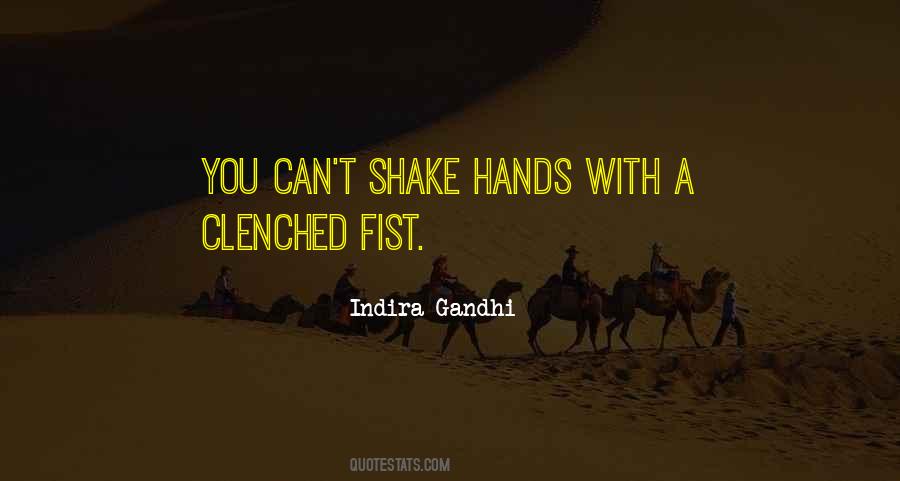 Clenched Fist Quotes #318737