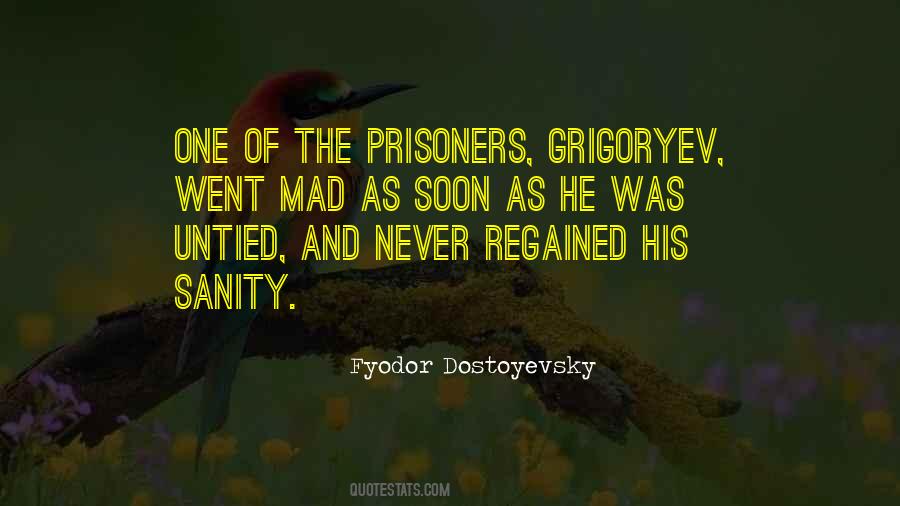 Quotes About The Prisoners #1086276