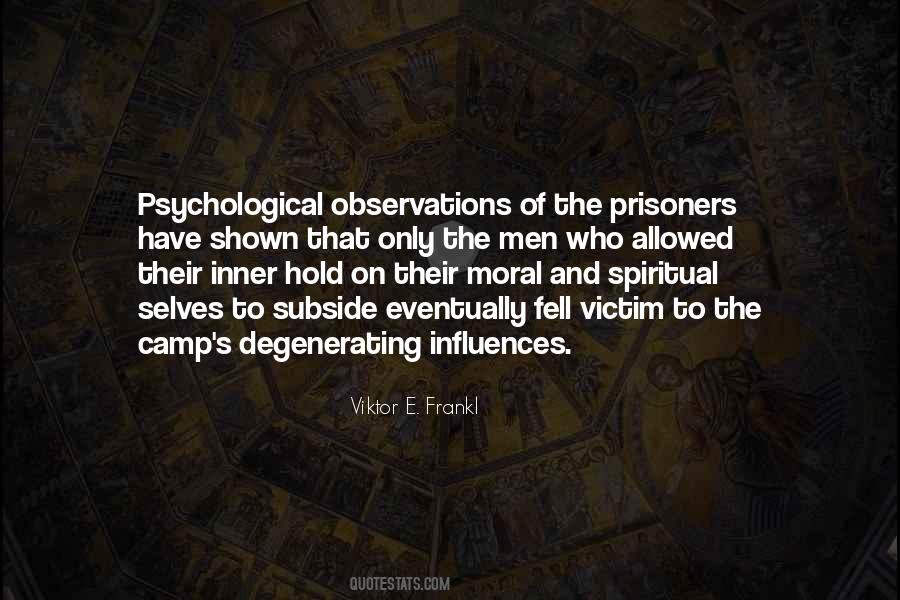 Quotes About The Prisoners #269637
