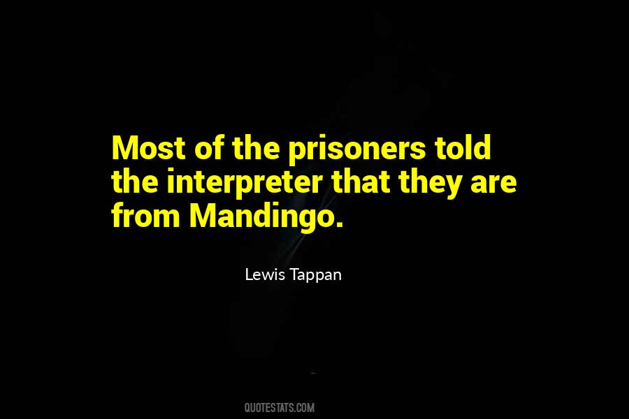 Quotes About The Prisoners #416854