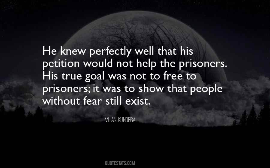 Quotes About The Prisoners #444069