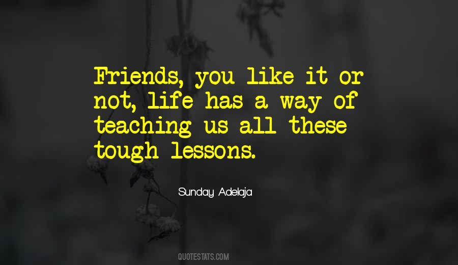 Quotes About Lesson Of Life #278238