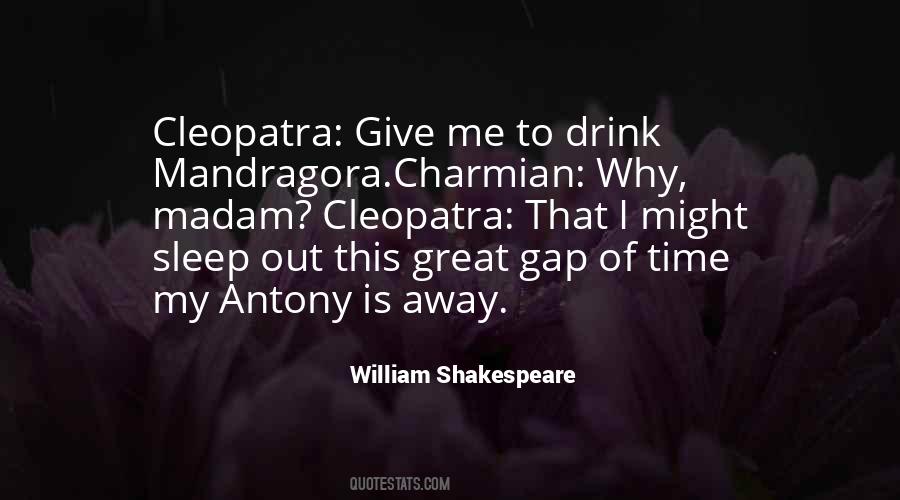Cleopatra's Quotes #699412