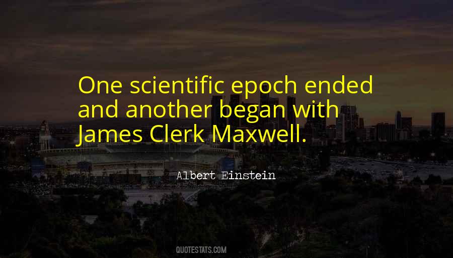 Clerk Maxwell Quotes #286115