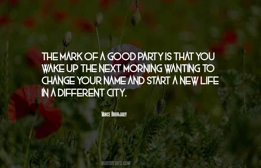 Start Of Life Quotes #70980