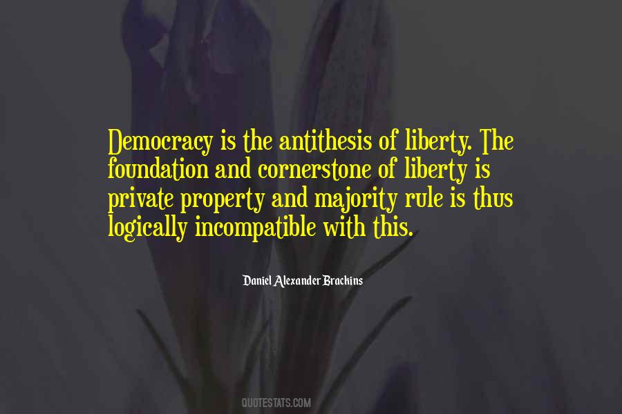 Liberty And Democracy Quotes #542866