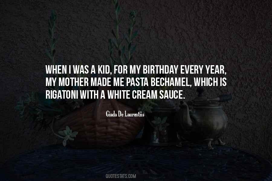 Bechamel Sauce Quotes #466221
