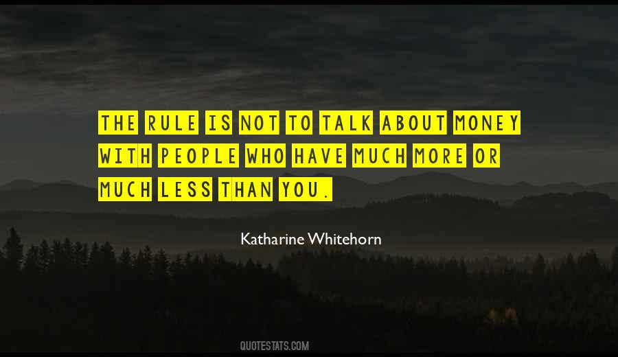 Quotes About Less Talk #317600