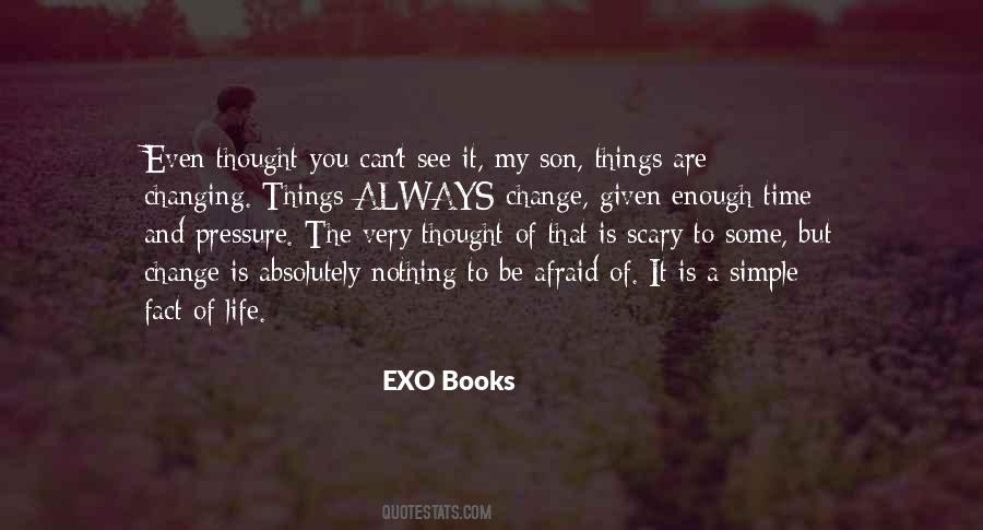 Change Is Scary Quotes #677483