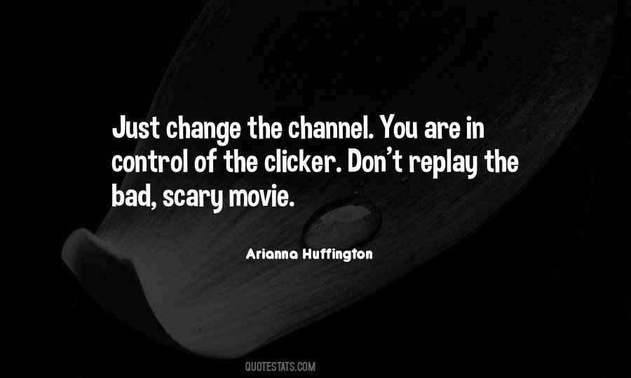 Change Is Scary Quotes #886991