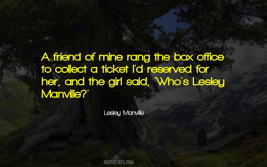 Quotes About Lesley #1522701