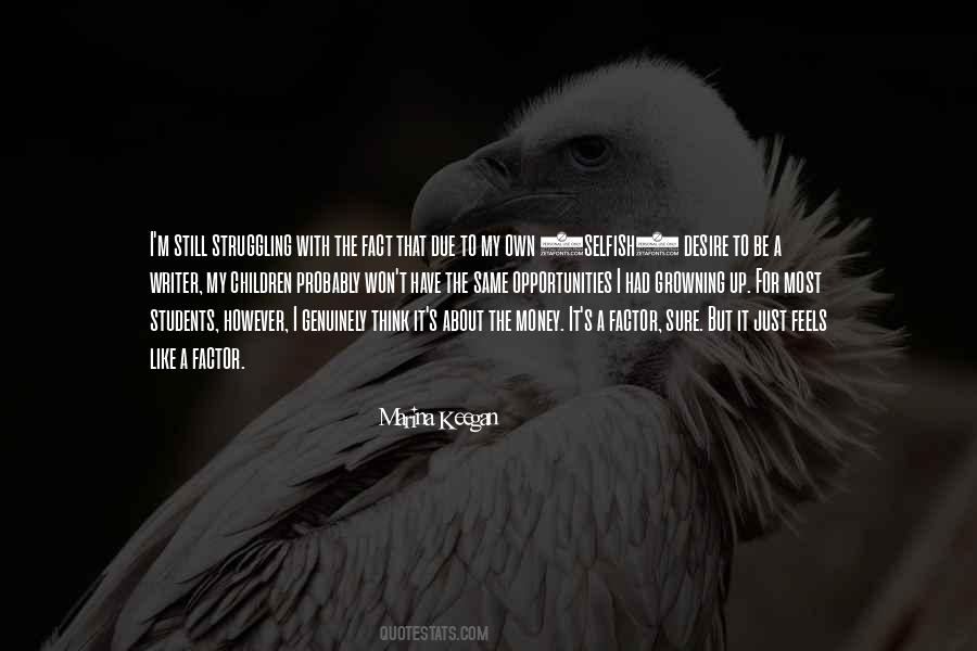 Selfish Desire Quotes #354916