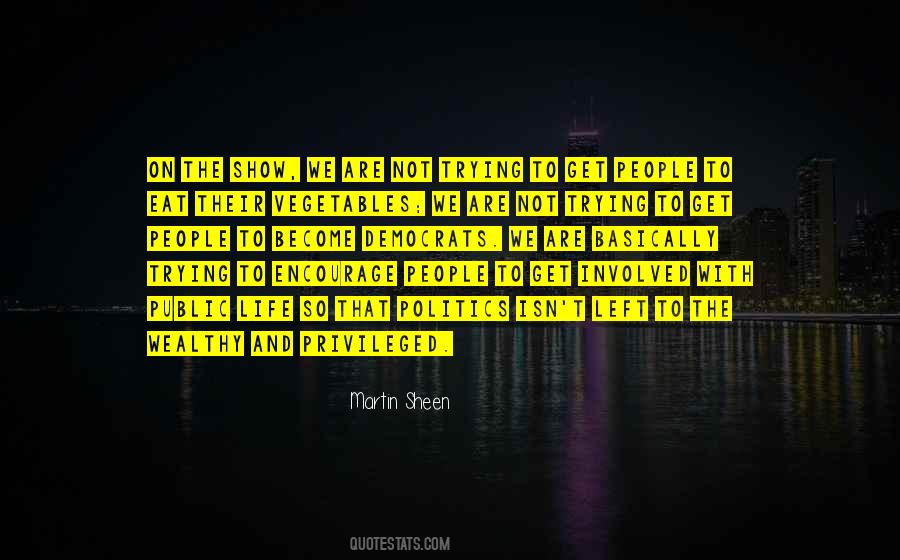 On Life And Politics Quotes #293932