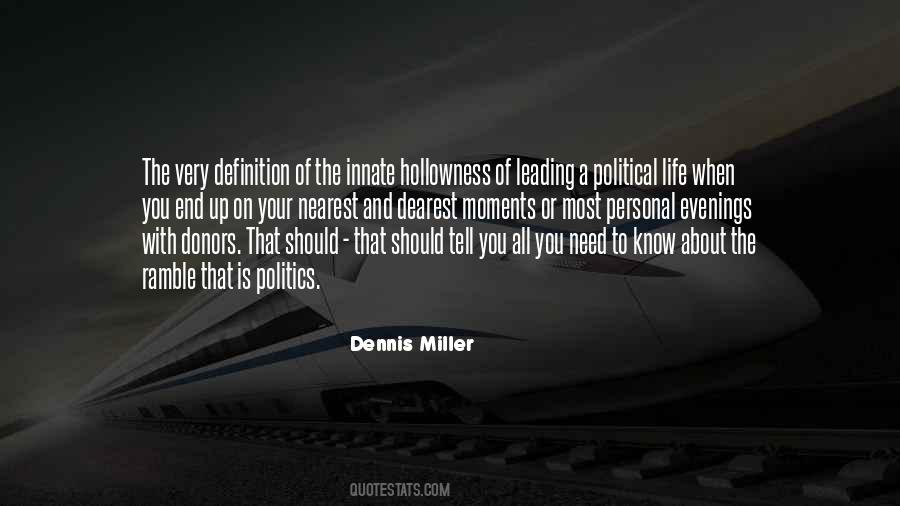 On Life And Politics Quotes #757465