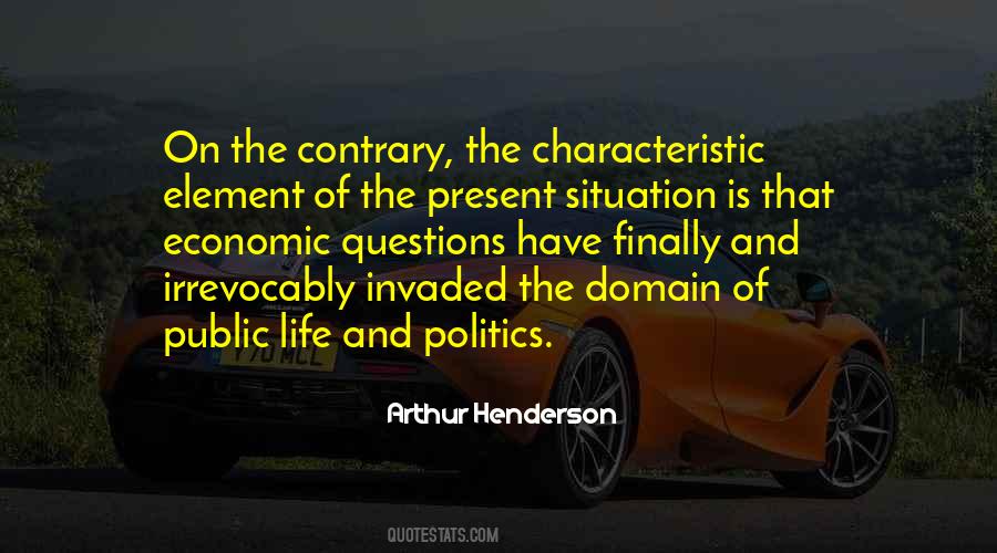 On Life And Politics Quotes #997366