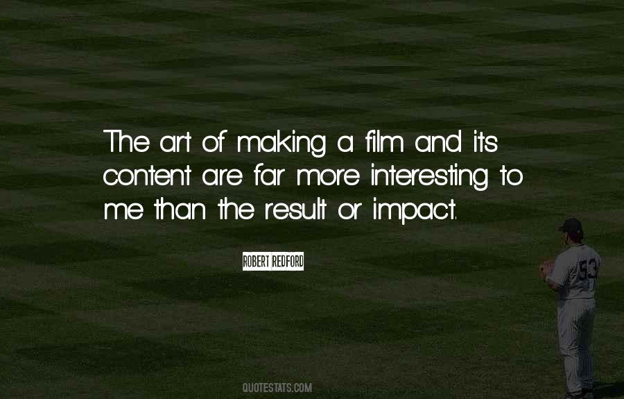 Art Of Film Making Quotes #799513