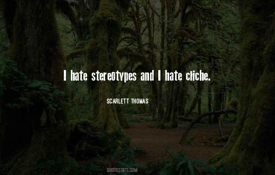 Cliche Quotes #1147167