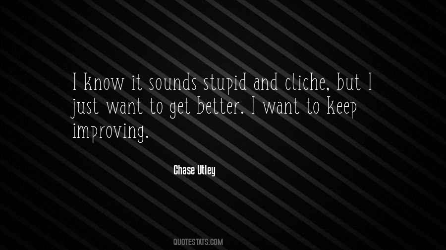 Cliche Quotes #1328827