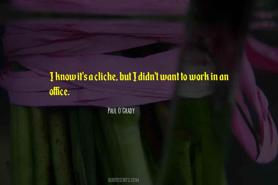 Cliche Quotes #1368814