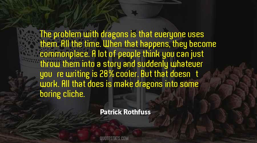 Cliche Quotes #1369986