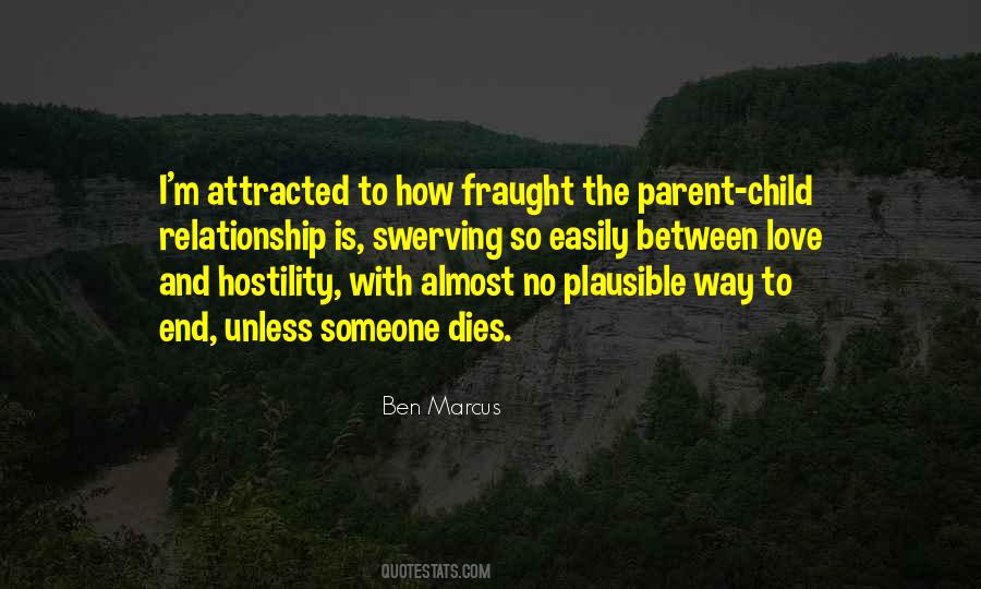 Relationship Between Parent And Child Quotes #1226227