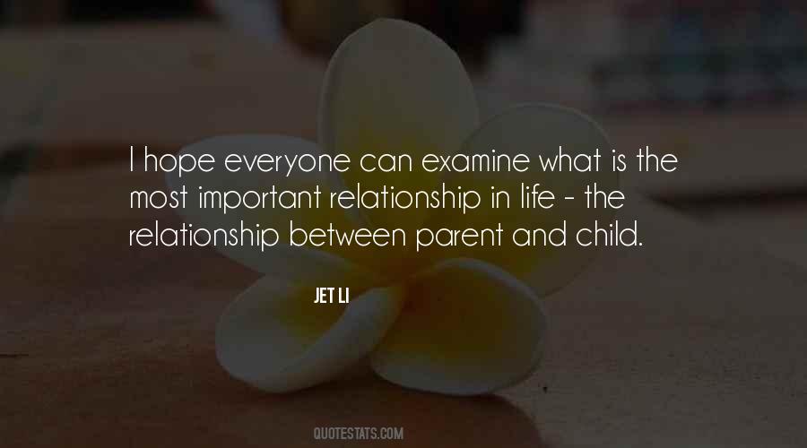 Relationship Between Parent And Child Quotes #442958