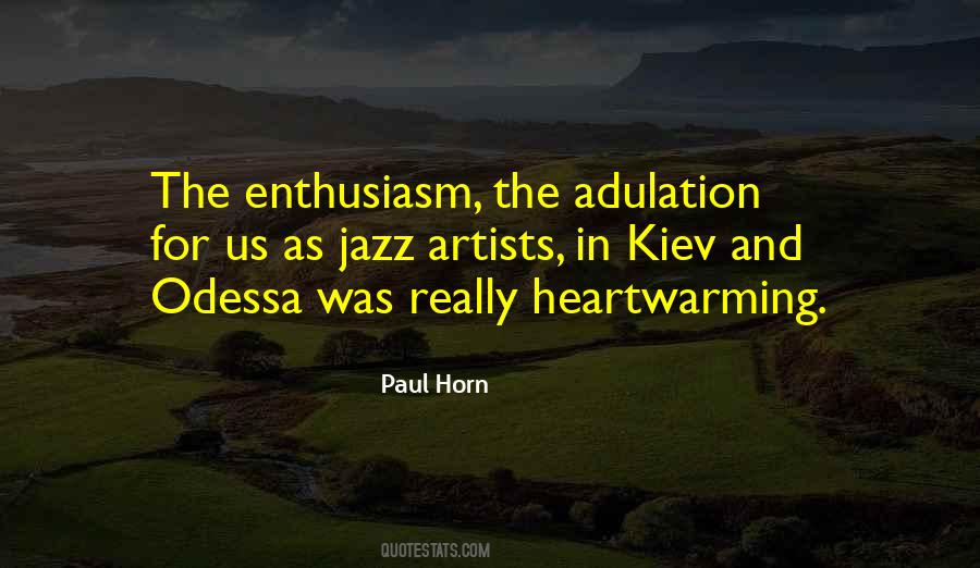 Enthusiasm The Quotes #1237478