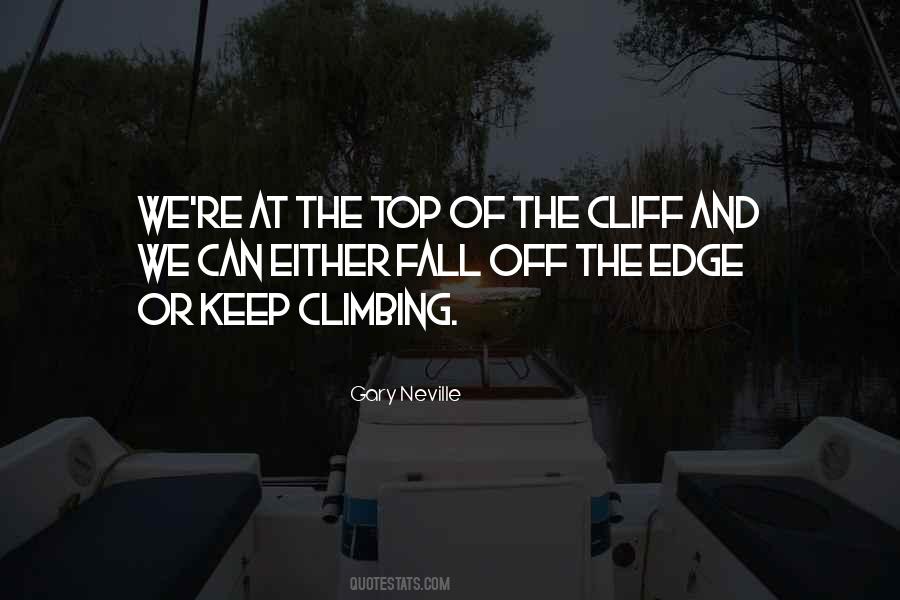 Cliff Edge Quotes #1313183