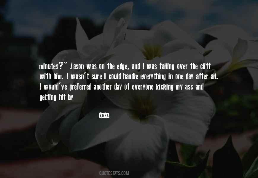 Cliff Edge Quotes #1720837 Cliff Edge Quotes #1720837