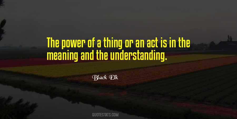 Understanding The Meaning Of Quotes #1078952
