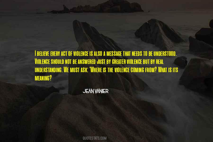 Understanding The Meaning Of Quotes #151934