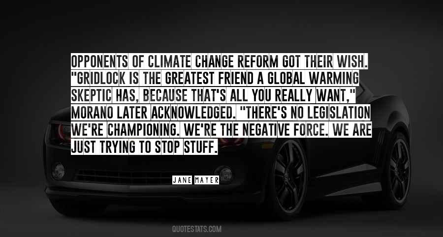 Climate Change Skeptic Quotes #1599649