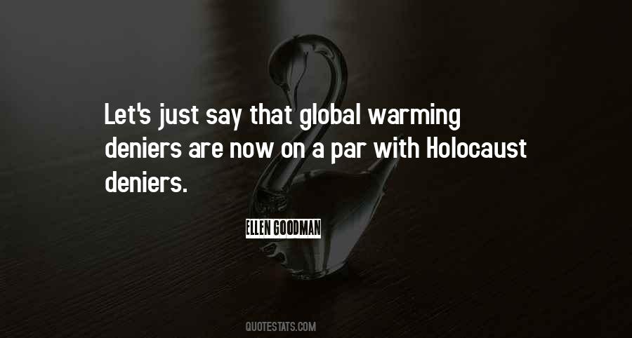 Climate Deniers Quotes #107264