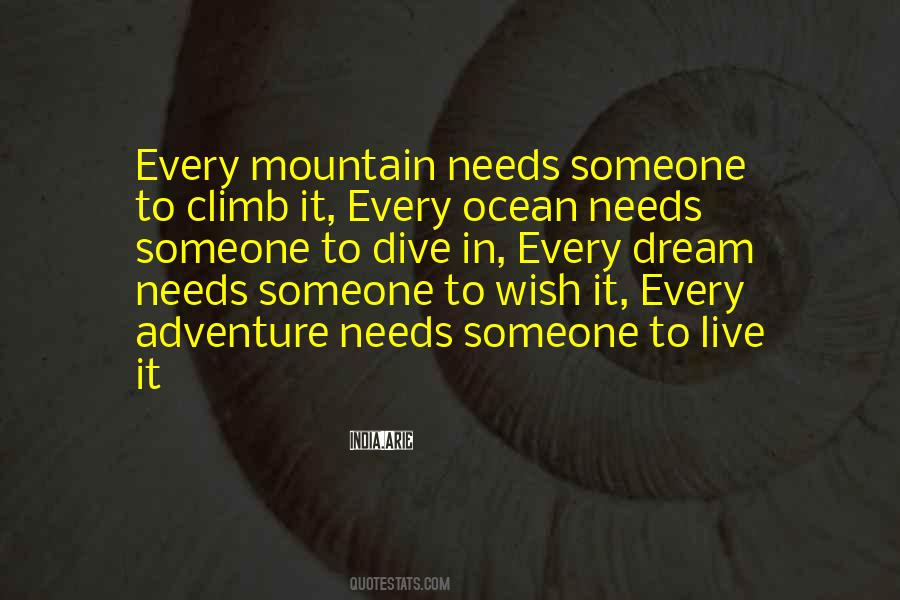 Climb Every Mountain Quotes #1632848