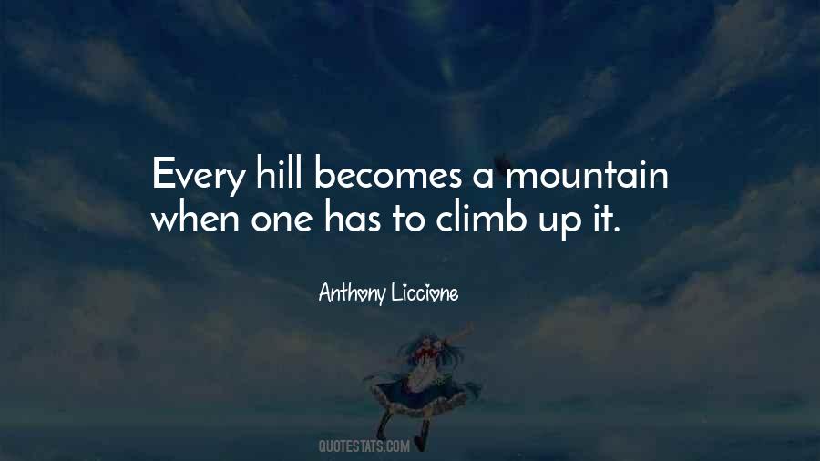 Climb Every Mountain Quotes #831033